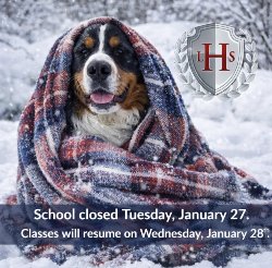 Comfort dog Griffin, announces school closed, January 26.
